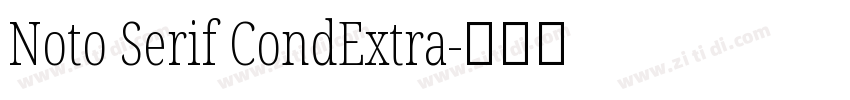 Noto Serif CondExtra字体转换